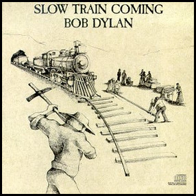 Slow Train Coming -- album cover