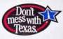 Don't Mess With Texas