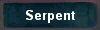  Serpent 