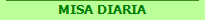 MISA DIARIA