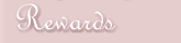 Rewards