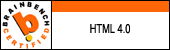Click here for more information about Brainbench HTML 4.0 Certification of Chirayu Parikh