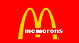 I'll have a super sized Mega Mac, Large fries and a diet Coke....ha ha