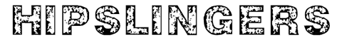 Hipslingers