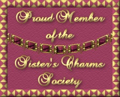 I'm part of Sister Charms Society.