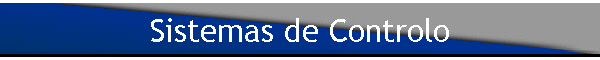 Sistemas de Controlo