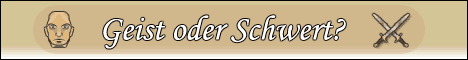 [Geist oder Schwert?]