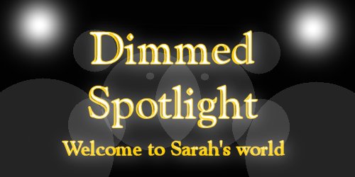 .Dimmed Spotlight..enter.