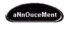aNnOuceMent