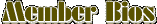 Member Bios