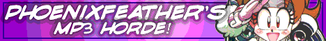 Phoenixfeather's mp3 Horde!