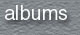 albums