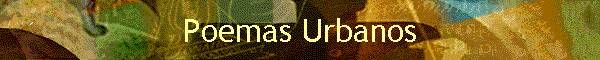 Poemas Urbanos