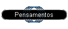 Pensamentos