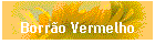 Borr�o Vermelho