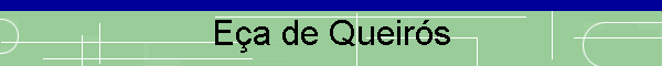 E�a de Queir�s