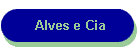 Alves e Cia