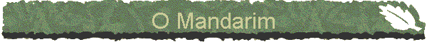 O Mandarim
