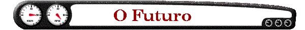 O Futuro