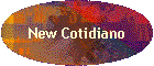 New Cotidiano
