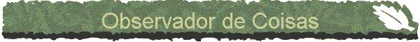 Observador de Coisas