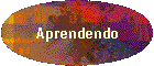 Aprendendo