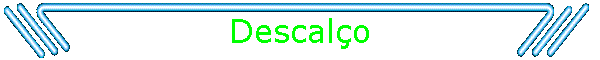 Descal�o