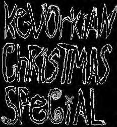 Kevorkian Christmas Special