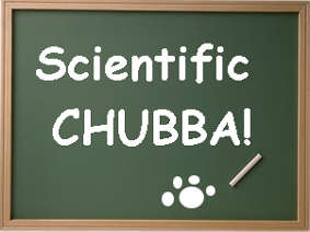 Scientific Chubba!