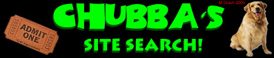 CHUBBA's Site Search!