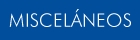 MISCELANEOS