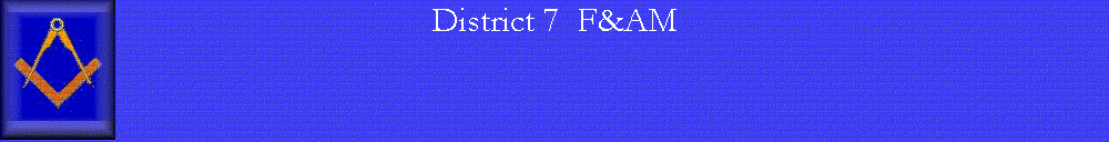 District 7  F&AM
