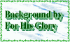 backgrounds by For His Glory