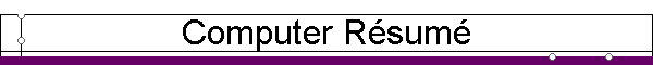 Computer R�sum�