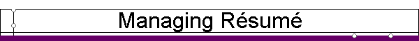 Managing R�sum�