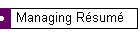 Managing R�sum�