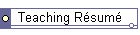 Teaching R�sum�