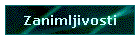 Zanimljivosti