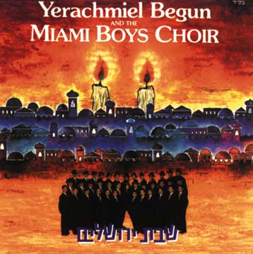 Miami Boys Choir - Jaquette du CD - Shabbos Yerushalayim