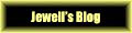 Here is Jewell's Blog!