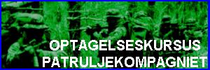 Optagelsespr�ve til Patruljekompagni / HOK