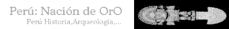Per�: Naci�n de OrO/Peru: Nation Of GolD