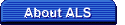 About ALS