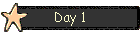 Day 1