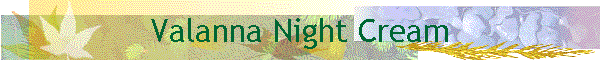 Valanna Night Cream