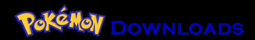 Pok�mon Downloads