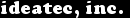 Ideatec, Inc.