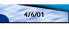 4/6/01