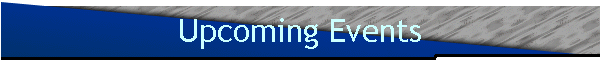 Upcoming Events