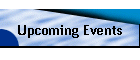 Upcoming Events